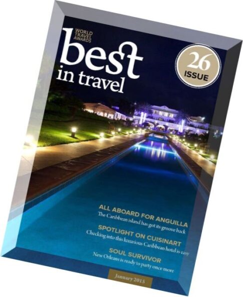 Best In Travel Magazine — January 2015