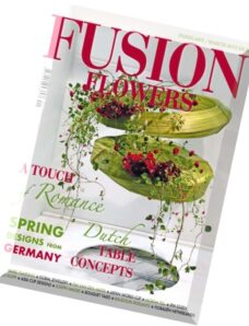Fusion Flowers – February-March 2015