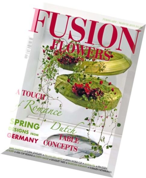 Fusion Flowers — February-March 2015