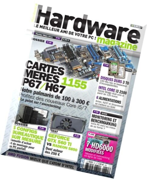 Hardware Magazine N 51 — Fevrier-Mars 2011