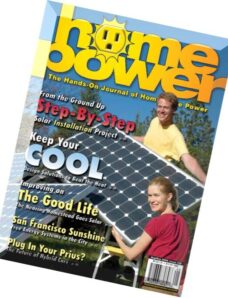 Home Power Magazine — Issue 108 — 2005-08-09