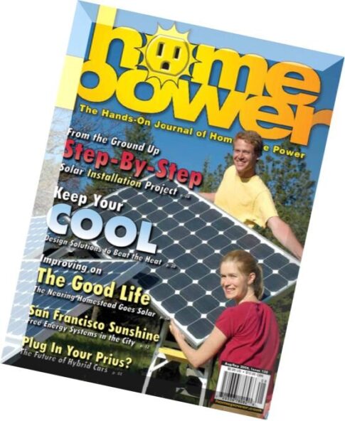 Home Power Magazine – Issue 108 – 2005-08-09