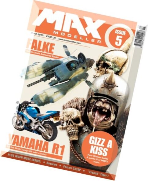 Max Modeller Issue 5, March 2010