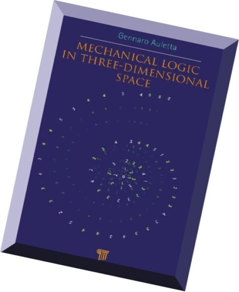 Mechanical Logic in Three-Dimensional Space