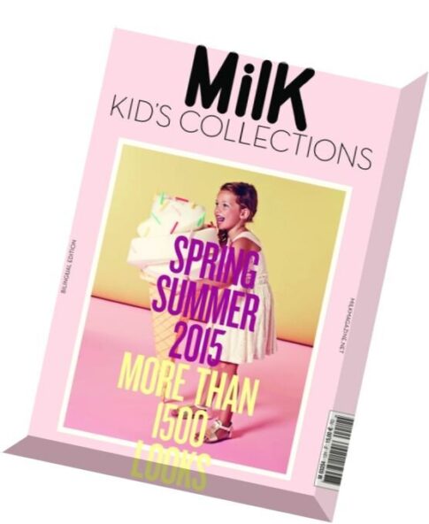 Milk Kid’s Collection Hors-Serie N 12 — Printemps-Ete Spring-Summer 2015