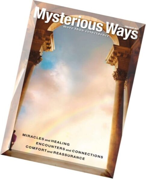 Mysterious Ways — February-March 2015