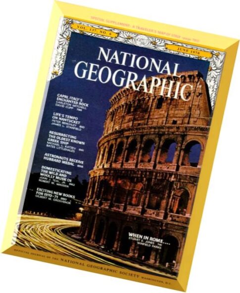 National Geographic Magazine 1970-06, June