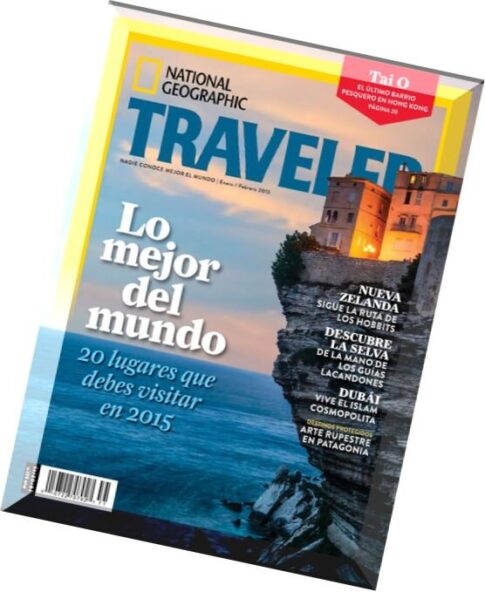 National Geographic Traveller — Enero-Febrero 2015