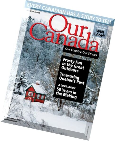 Our Canada – February-March 2015
