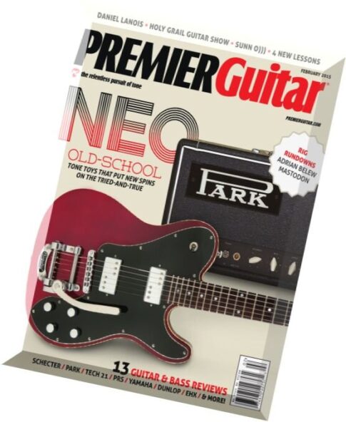 Premier Guitar — February 2015