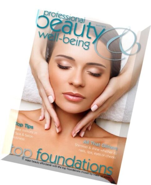 Professional Beauty & Well-Being — Issue 7, 2015