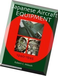 Schiffer Aviation History Japanese Aircraft Equipment 1940-1945