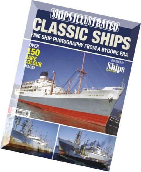 Ships Illustrated — Classic Ships