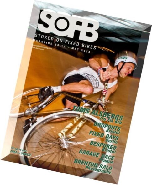 Stoked On Fixed Bikes N 13 — May 2013