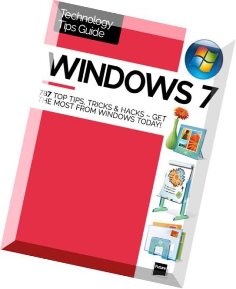 The ultimate Windows 7 tips — compendium! 2015