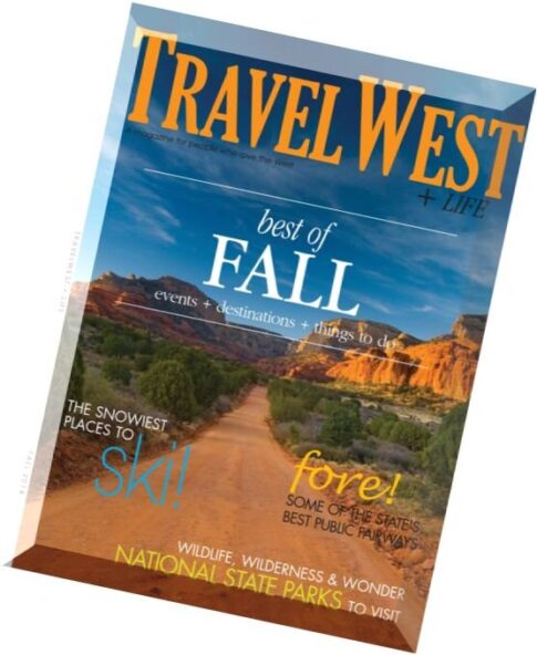Travel West + Life – Fall 2014