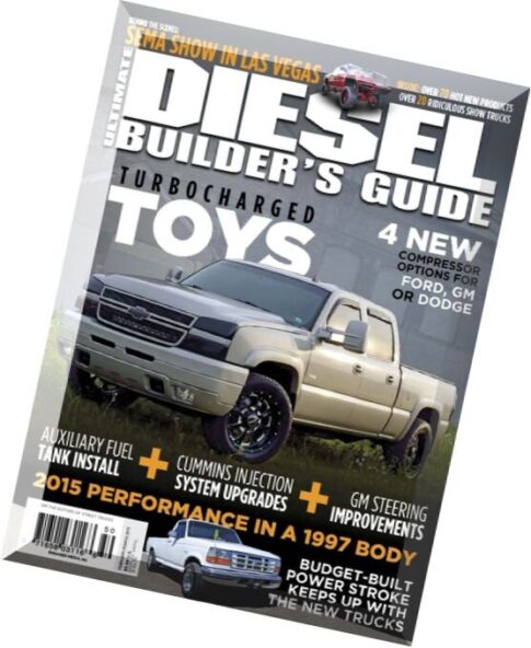 Ultimate Diesel Builders Guide — February — March 2015