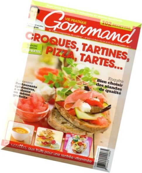 Vie Pratique Gourmand – 25 Aout – 08 Septembre 2011