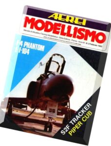 Aerei Modellismo – 1982-02 – S2F-1,F-104,F-4
