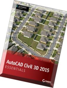 AutoCAD Civil 3D 2015 Essentials Autodesk Official Press