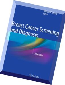 Breast Cancer Screening and Diagnosis A Synopsis