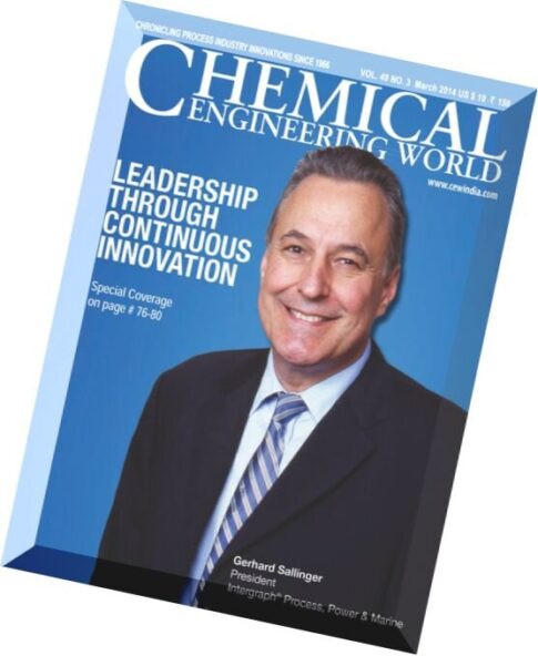 Chemical Engineering World – March 2014
