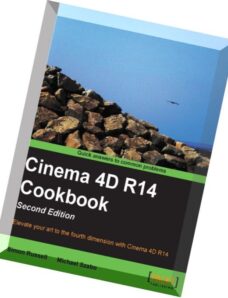 Cinema 4D R14 Cookbook, 2nd edition