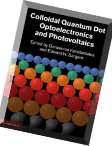 Colloidal Quantum Dot Optoelectronics and Photovoltaics