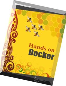 Docker Hands on Deploy, Administer Docker Platform