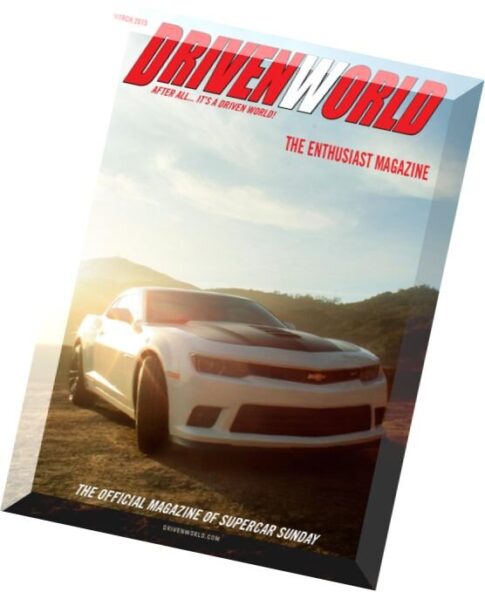 Driven World — March 2015