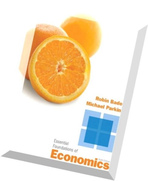 Essential Foundations of Economics, 6 edition