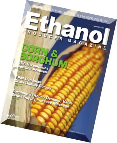 Ethanol Producer Magazine — March 2015