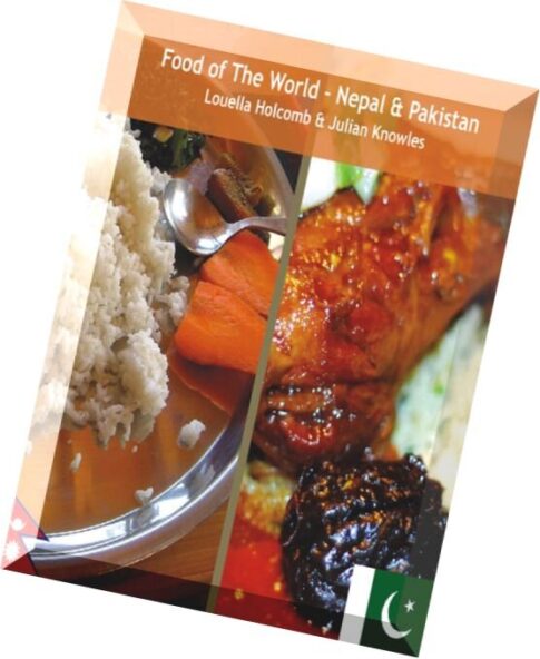 Food of the World – Nepal & Pakistan