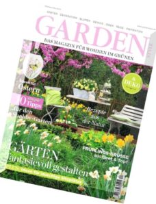 Garden Style (Das Magazin fuer Wohnen im Gruenen) Fruehjahr-Marz-Mai N 01, 2015