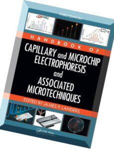 Handbook of Capillary and Microchip Electrophoresis and Associated Microtechniques, Third Edition