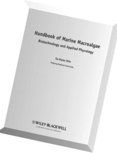 Handbook of Marine Macroalgae Biotechnology and Applied Phycology