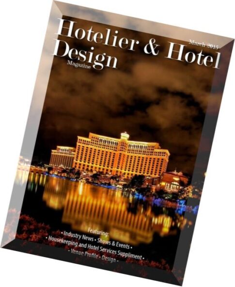 Hotelier & Hotel Design — March 2015
