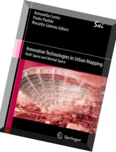 Innovative Technologies in Urban Mapping Built Space and Mental Space