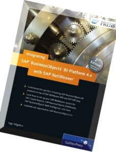 Integrating SAP BusinessObjects 4.x BI Platform with SAP NetWeaver, 2nd Edition