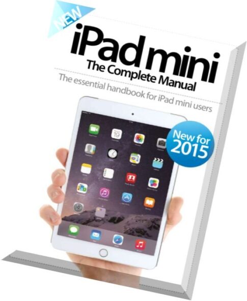 iPad Mini — The Complete Manual 2015