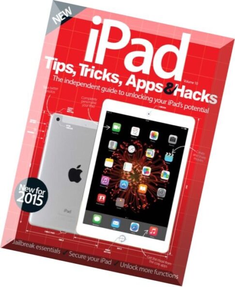 iPad Tips Tricks, Apps & Hacks Vol. 10, Revised Edition 2015