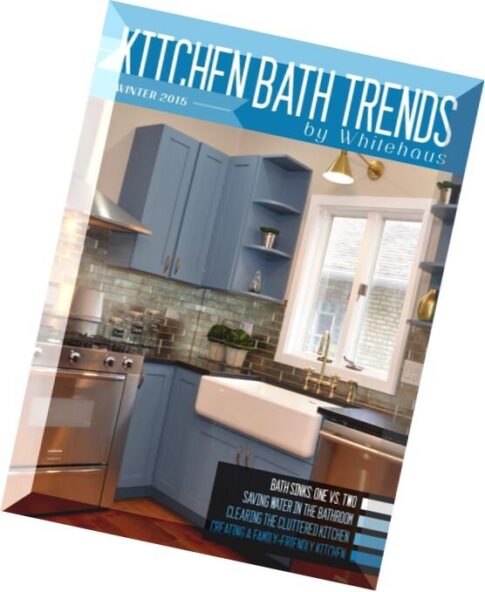 Kitchen Bath Trends – Winter 2015