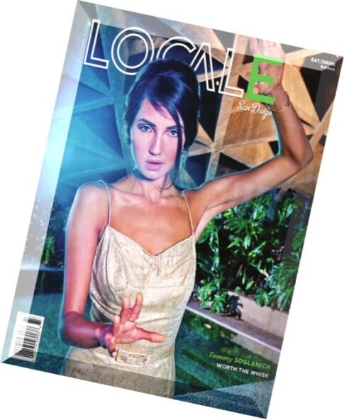 Locale Magazine – March 2015 (San Diego)