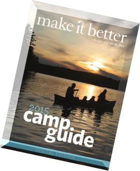 Make It Better – Camp Guide 2015