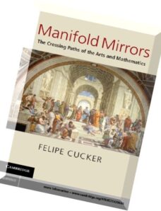 Manifold Mirrors – The Crossing Paths of the Arts and Mathematics (gnv64)