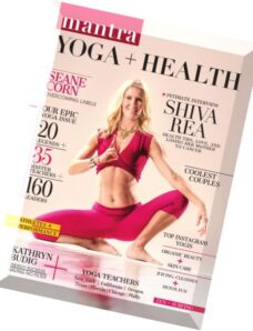 Mantra. Yoga + Health — Issue 8, 2015