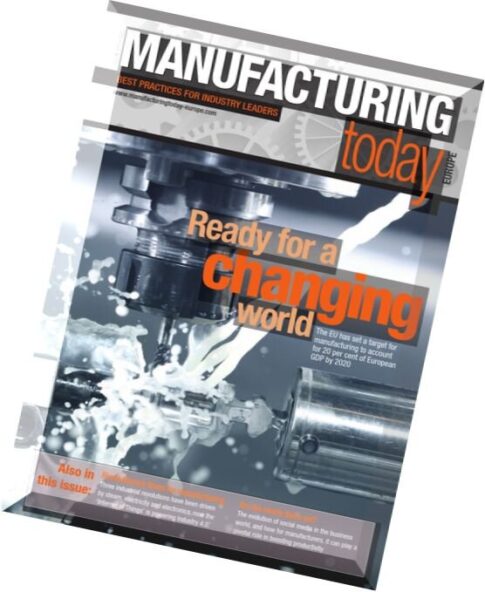 Manufacturing Today Europe – Issue 113, 2015