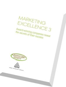 Marketing Excellence 3 Award-winning Companies Reveal the Secrets of Their Success