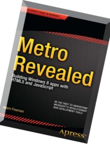Metro Revealed Building Windows 8 apps with HTML5 and javascript