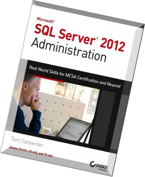 Microsoft SQL Server 2012 Administration -nelly-